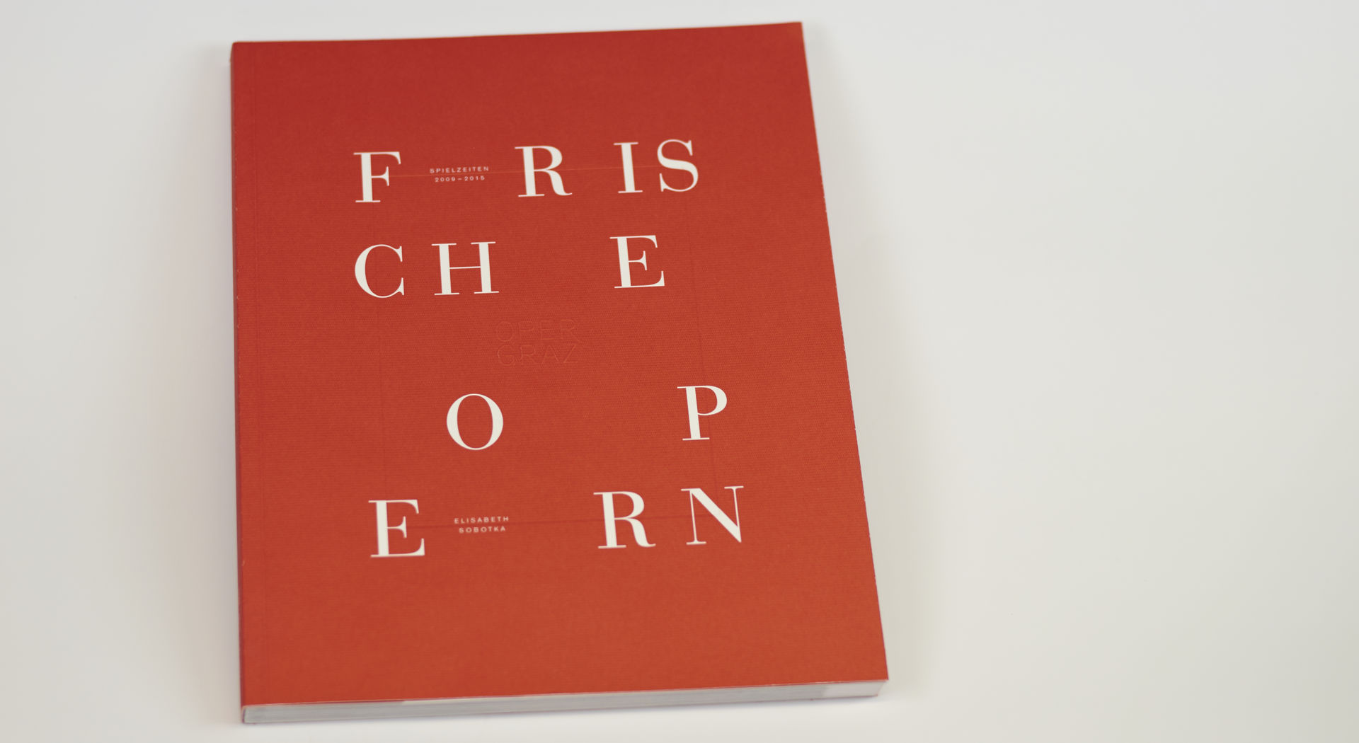 Opernhaus Graz, Buch